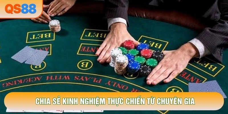 Chia sẻ kinh nghiệm thực chiến từ chuyên gia