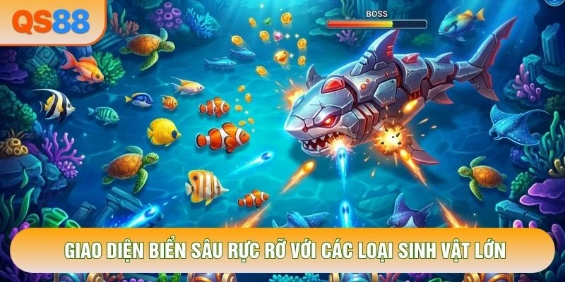 Giao diện biển sâu rực rỡ với các loại sinh vật lớn